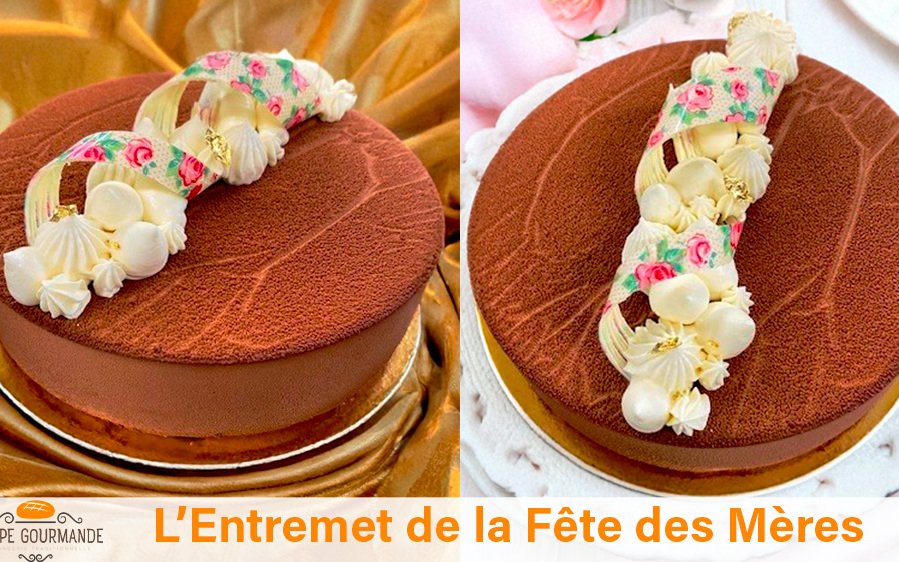L'Entremet de la Fête des Mères